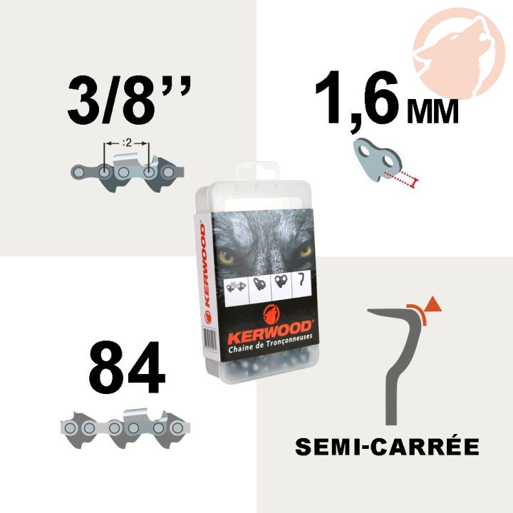 Chaîne de tronçonneuse - 3/8" - 1,6mm - 84 maillons - semi carrée - KERWOOD